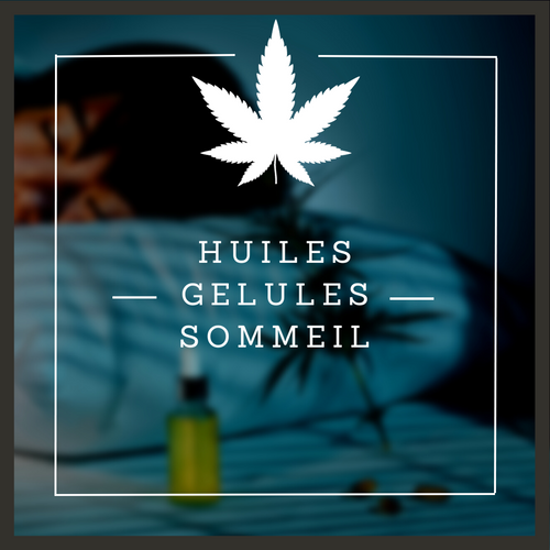 Huile et gélules cbd pour le sommeil